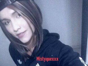 Mistyquexxx