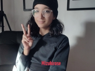 Mizukirose
