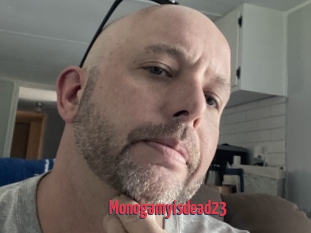 Monogamyisdead23