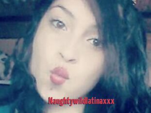 Naughtywildlatinaxxx