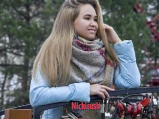 Nickirush