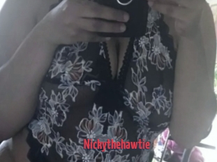 Nickythehawtie
