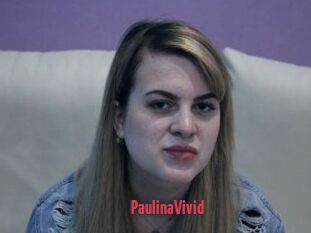 PaulinaVivid