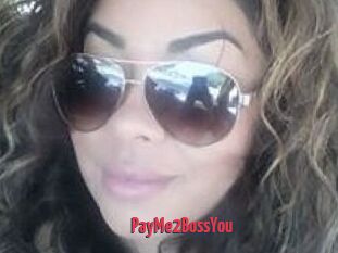 PayMe2BossYou
