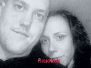PleazeNeedz