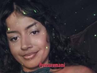 Pressuremami