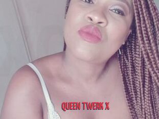 QUEEN_TWERK_X