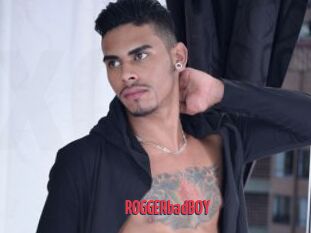 ROGGERbadBOY
