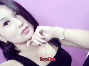 ReyaChoc