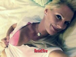 RoseEfire