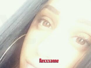 Roxxxanne