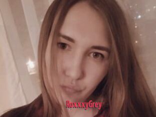 RoxxxyGrey