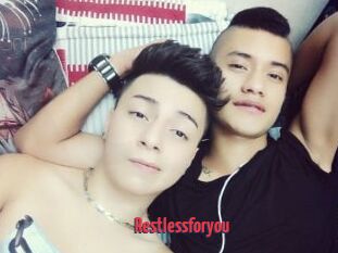 Restlessforyou