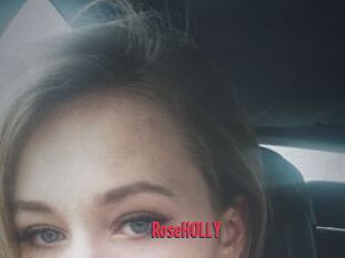 RoseHOLLY