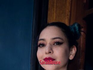 SarahRouxe