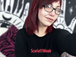 ScarlettWoah