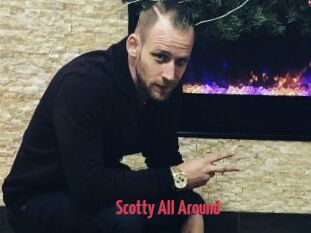 Scotty_All_Around
