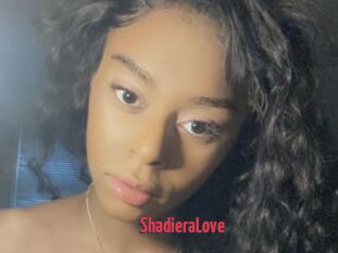 ShadieraLove