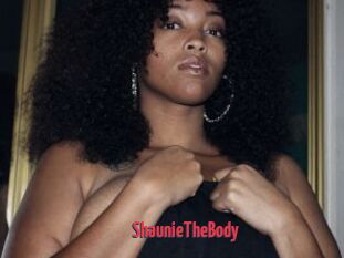 ShaunieTheBody