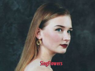 SingFlowers