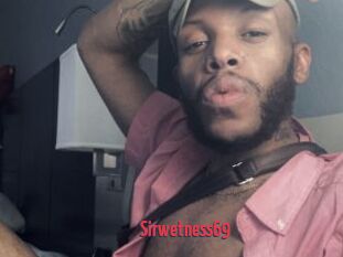 Sirwetness69