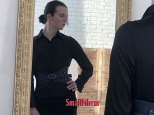 SmallMirror