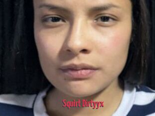 Squirt_Dirtyyx
