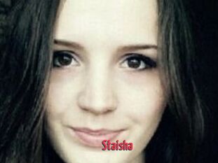 Staisha