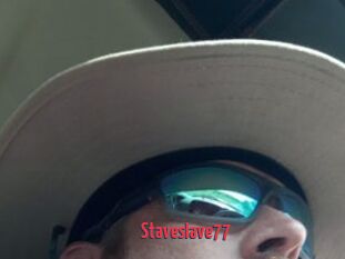 Staveslave77