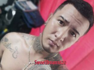 SweetDreams420
