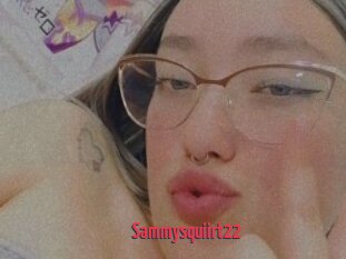 Sammysquiirt22