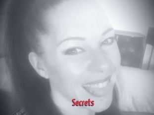 Secrets