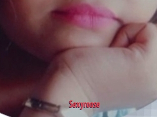 Sexyroose
