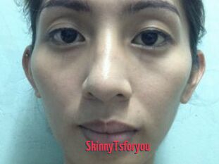 SkinnyTsforyou