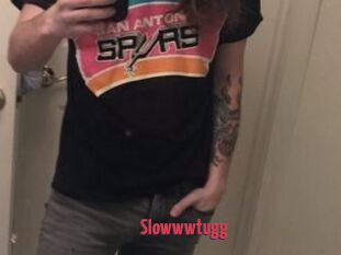 Slowwwtugg