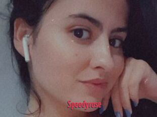 Speedyrose