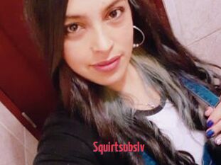 Squirtsubslv