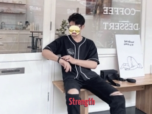 Strength