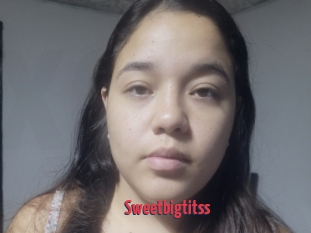 Sweetbigtitss