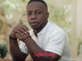 TaylorStrong