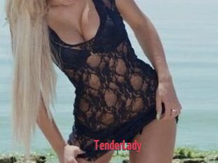 TenderLady