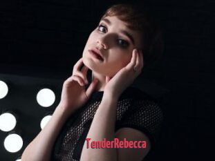 TenderRebecca