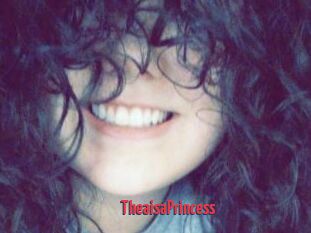 TheaisaPrincess