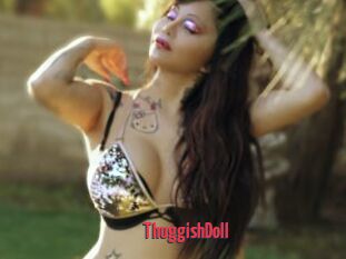 ThuggishDoll