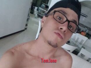TomJane