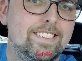 TooTall69