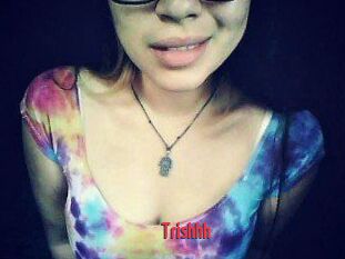 Trishhh