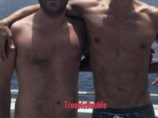 TroubleDouble