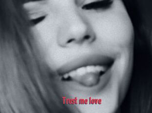 Trust_me_love