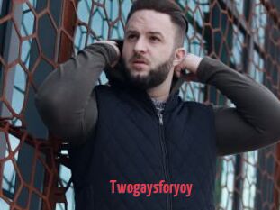 Twogaysforyoy